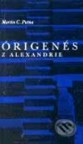Órigenes z Alexandrie - Martin C Putna, Torst, 2001