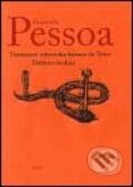 Testament sebevraha Barona de Teive. Ďáblova hodina - Fernando Pessoa, Argo, 2001