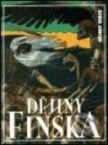 Dějiny Finska - Eino Jutikkala, Kauko Pirinen, Nakladatelství Lidové noviny, 2001