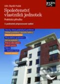 Kniha: Společenství vlastníků jednotek (Zbyněk Pražák). Leges, 2010