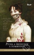 Pýcha a predsudok a zombiovia - Jane Austen, Seth Grahame-Smith, 2010
