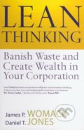 Lean Thinking - James P. Womack, Daniel T. Jones, Simon & Schuster, 2003