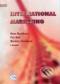 International Marketing - Hana Machková, Petr Král, Markéta Lhotáková a kol., Oeconomica, 2010