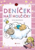 Deníček naší holčičky - Petra Řezníčková, 2010