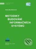 Metodiky budování informačních systémů - Alena Buchalcevová, Oeconomica, 2009