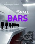 Small Bars, Monsa, 2010