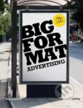 Kniha: Big Format Advertising (Monsa). Monsa, 2009