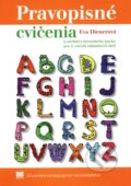 Pravopisné cvičenia k učebnici slovenského jazyka pre 4. ročník základných škôl - Eva Dienerová, 2010