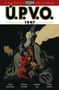 Ú.P.V.O. 13 - 1947 - Mike Mignola, Comics centrum, 2021