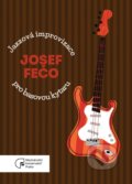 Jazzové improvizace pro basovou kytaru - Josef Fečo, Mezinárodní Konzervatoř Praha, 2021