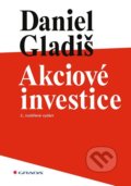 Akciové investice - Daniel Gladiš, 2021