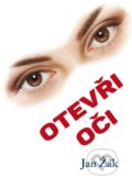 Kniha: Otevři oči (Jan Žák). Klika, 2021