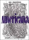Americana II. - Rio Preisner, Atlantis, 1992