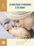 Co nás čeká v porodnici a co doma? - Martin Gregora, Milena Dokoupilová, Eezy Publishing, 2021