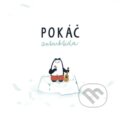 Hudobné CD: Pokáč: Antarktida LP (Hudobné albumy). Hudobné albumy, 2021