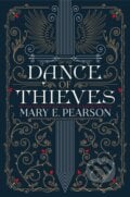 Dance of Thieves - Mary E. Pearson, 2018
