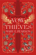 Vow of Thieves - Mary E. Pearson, 2019