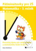 Päťminútovky pre ZŠ: Matematika - 3. ročník - Dana Holečková, Fragment, 2010