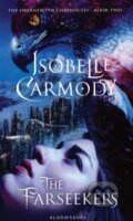 Kniha: The Farseekers (Isobelle Carmody). Bloomsbury, 2010
