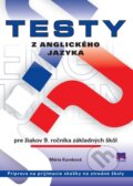 Kniha: Testy z anglického jazyka pre žiakov 9. ročníka základných škôl (Mária Kureková). Príroda, 2010