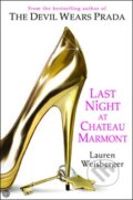 Last Night in Chateau Marmont - Lauren Weisberger, HarperCollins, 2010