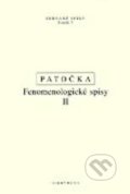 Fenomenologické spisy II - Jan Patočka, OIKOYMENH, 2010