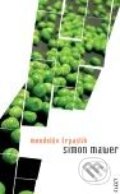 Mendelův trpaslík - Simon Mawer, Kniha Zlín, 2010