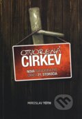 Kniha: Otvorená cirkev (Miro Tóth). Slovo života international, 2010