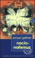 Nacionalismus - Ernest Gellner, Centrum pro studium demokracie a kultury, 2003