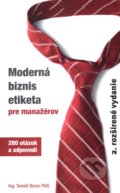 Moderná biznis etiketa pre manažérov - Tomáš Borec, 2010