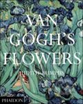 Van Gogh&#039;s Flowers - Judith Bumpus, Phaidon, 2010