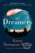The Dreamers - Karen Thompson Walker, Scribner, 2021