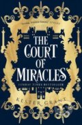 Kniha: The Court of Miracles (Kester Grant)