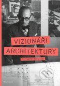 Vizionáři architektury - Veronika Lásková, Grada, 2021