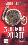 3 x Hercule Poirot - Agatha Christie, Knižní klub, 2010