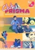 Club Prisma A2 + B1 - Libro del alumno, Edinumen
