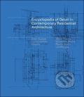 Encyclopedia of Detail in Contemporary Residential Architecture - Virginia McLeod, Laurence King Publishing, 2010