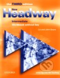 New Headway - Intermediate - Workbook without key - Liz Soars, John Soars, Oxford University Press