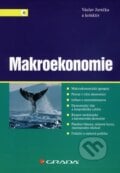 Makroekonomie - Václav Jurečka a kolektív, Grada, 2010