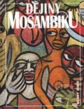 Dějiny Mosambiku - Jan Klíma, Nakladatelství Lidové noviny, 2010