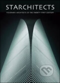 Kniha: Starchitects (Julio Fajardo). Collins Design, 2010