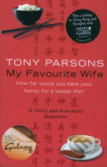 My Favourite Wife - Tony Parsons, HarperCollins, 2010