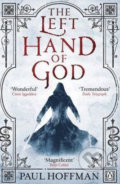 The Left Hand of God - Paul Hoffman, Penguin Books, 2010