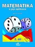 Matematika a její aplikace pro 5. ročník - Hana Mikulenková a kolektív, Prodos, 2010