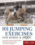 101 Jumping Exercises for Horse & Rider - Linda Allen, Dianna Robin Dennis, Storey Publishing, 2006