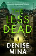 The Less Dead - Denise Mina, Vintage, 2021
