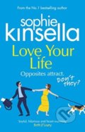 Love Your Life - Sophie Kinsella, Black Swan, 2021