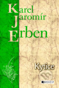 Kytice - Karel Jaromír Erben, Nakladatelství Fragment, 2010