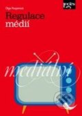 Regulace médií - Olga Pouperová, Leges, 2010