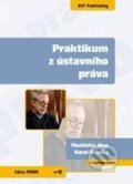 Praktikum z ústavního práva - Vlastislav Man, Karel Schelle, Key publishing, 2010